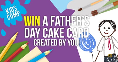WIN a Father's Day Cake Card!