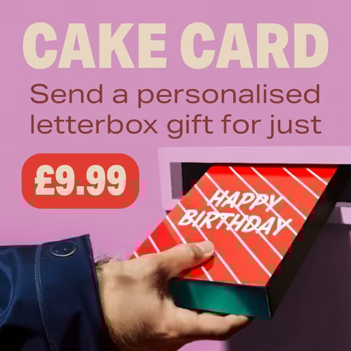 a hand delivering a cake card with the words 'cake card send a personalised letterbox gift for just £9.99'